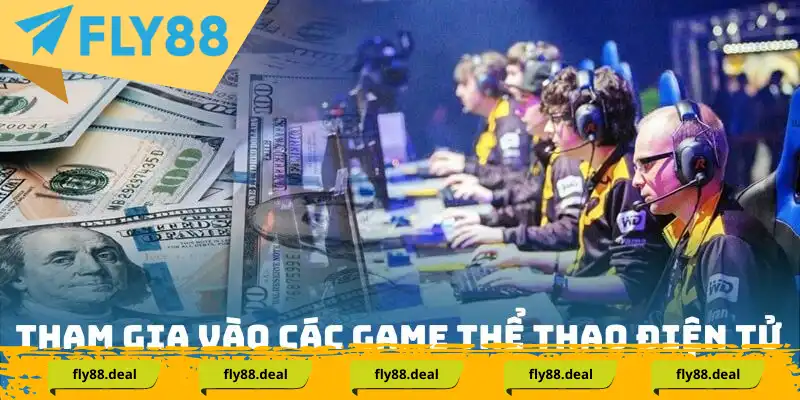 Tham gia vào các game thể thao điện tử đặc sắc nhất tại Fly88 Tham gia vào các game thể thao điện tử đặc sắc nhất tại Fly88